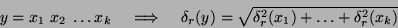 \begin{displaymath}
y=x_1 \; x_2 \; \ldots x_k \; \; \; \; \Longrightarrow \; ...
...
\delta_r(y)=\sqrt{\delta^2_r(x_1)+ \ldots + \delta^2_r(x_k)}
\end{displaymath}