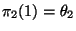 $\pi_2(1)= \theta_2$