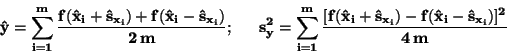 \begin{displaymath}\bf
\hat{y} = \sum \limits_{i=1}^{m}\frac{f(\hat{x}_i + \ha...
... + \hat{s}_{x_i})
- f(\hat{x}_i - \hat{s}_{x_i})]^2}{4 \: m}
\end{displaymath}