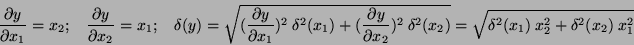 \begin{displaymath}\frac{\partial y}{\partial x_1} = x_2;\: \: \: \:
\frac{\par...
...2(x_2)}=
\sqrt{\delta^2 (x_1)\: x^2_2 + \delta^2(x_2)\: x^2_1}\end{displaymath}