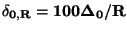 $ \bf\delta_{0,R} = 100 \Delta_0/R$