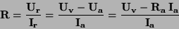 \begin{displaymath}\bf
R = \frac{U_r}{I_r}= \frac{U_v-U_a}{I_a}=\frac{U_v-R_a \: I_a}{I_a}
\end{displaymath}