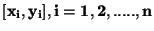 $\bf [x_i, y_i], i= 1, 2,....., n$