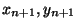 $x_{n+1}, y_{n+1}$