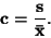 \begin{displaymath}\bf
c = \frac{s}{\bar{x}}.
\end{displaymath}