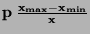 $\bf p \: \frac{x_{max} - x_{min}}{x}$